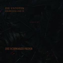 Untoten : Grabsteinland IV - Die Schwarze Feder
